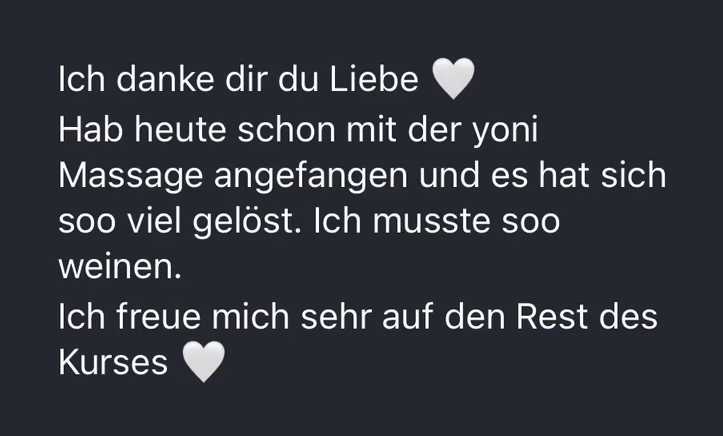 Feedback einer Teilnehmerin zu die Yoni Massage