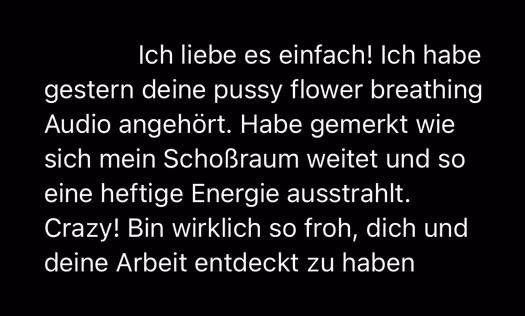 Feedback einer Teilnehmerin zu Pussy Flower Atem